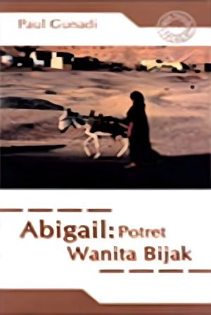 Abigail: Potret Wanita Bijak