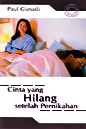 Cinta yang Hilang Setelah Pernikahan