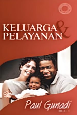 Keluarga dan Pelayanan