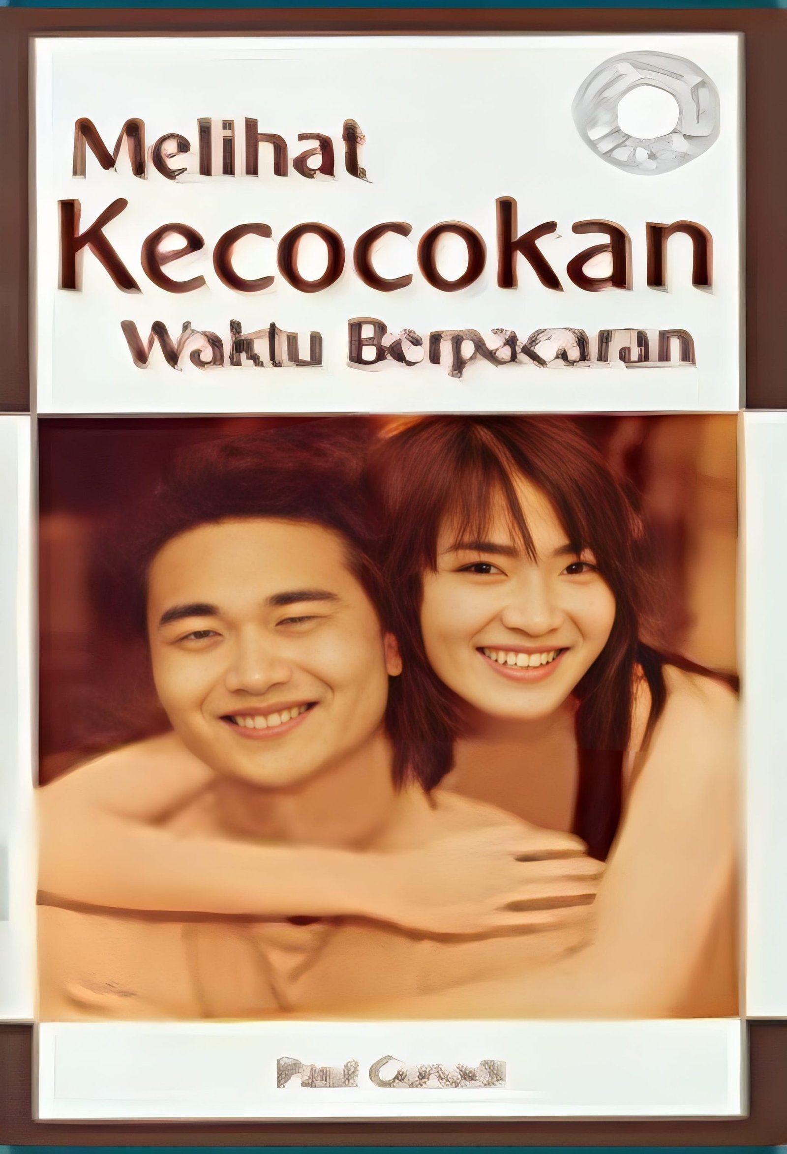 Melihat Kecocokan dalam Masa Berpacaran