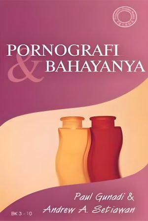 Pornografi dan Bahayanya