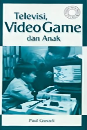 Televisi, Video Game dan Anak