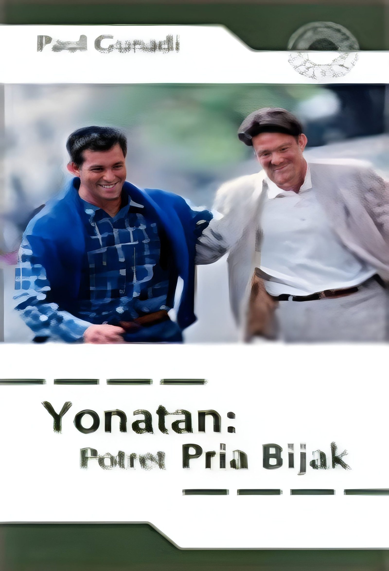Yonatan: Potret Pria Bijak
