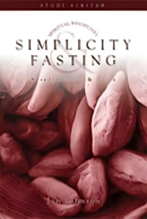 Simplicity and Fasting
