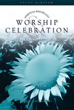 Worship and Celebration