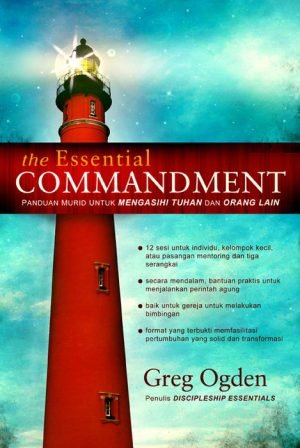 The Essential Commandment