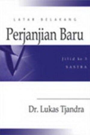 Latar Belakang Perjanjian Baru 3
