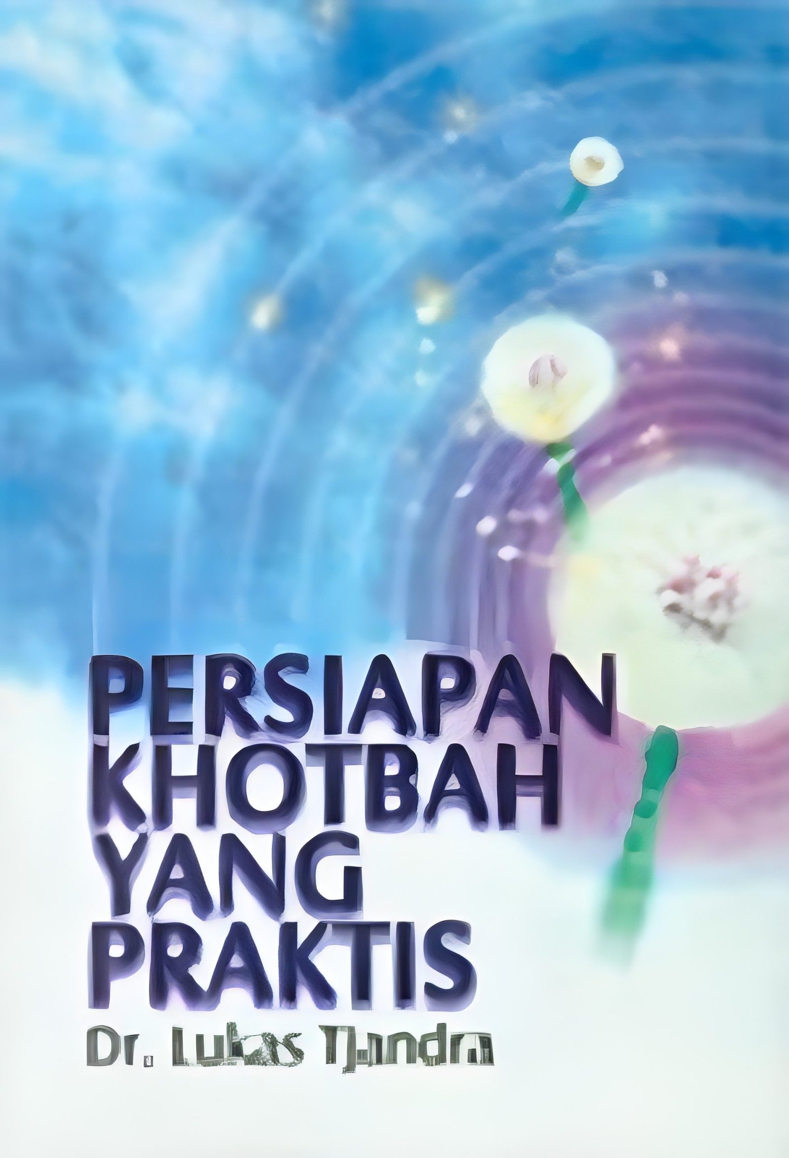 Persiapan Khotbah yang Praktis