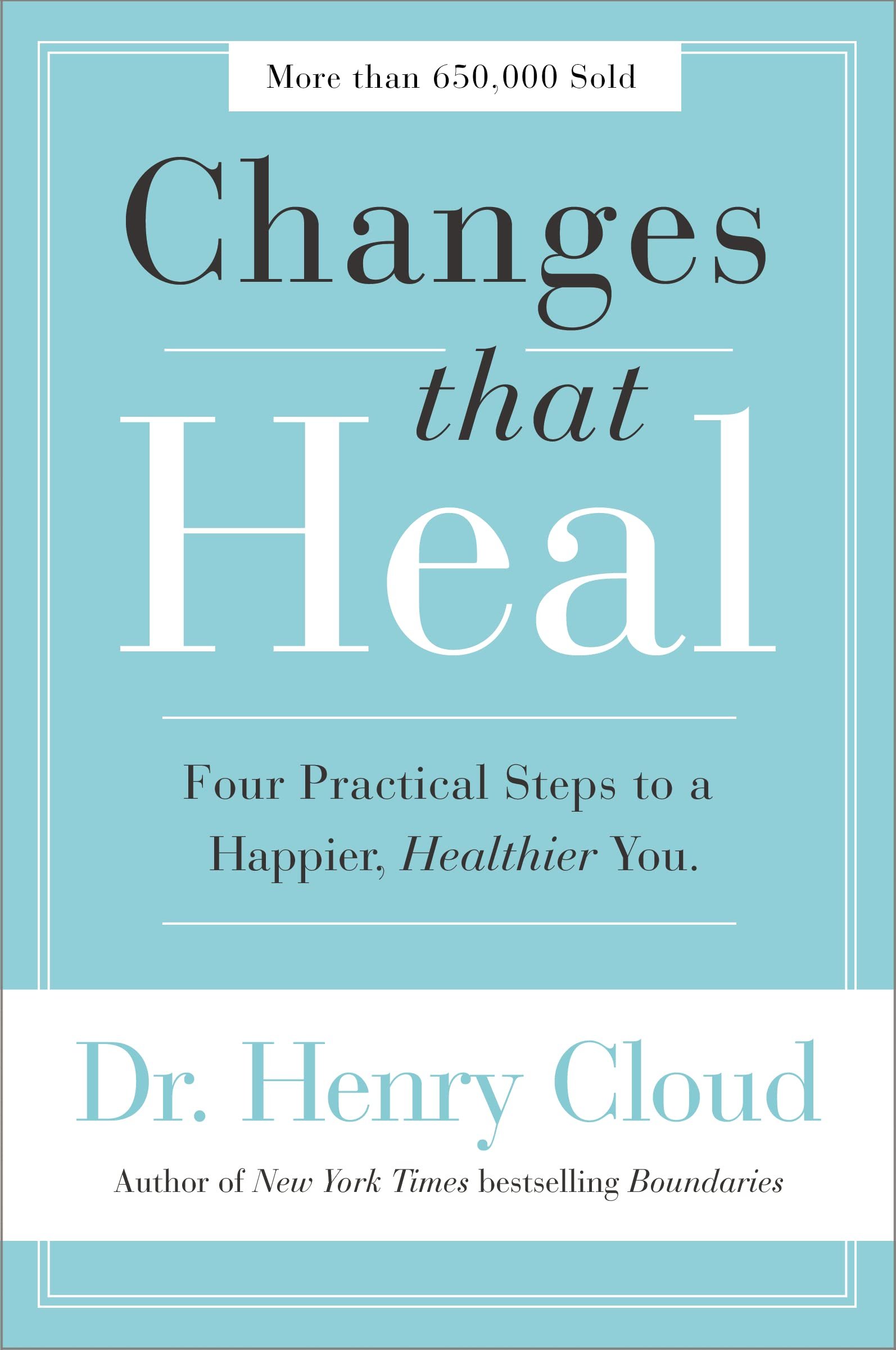 Changes that heal