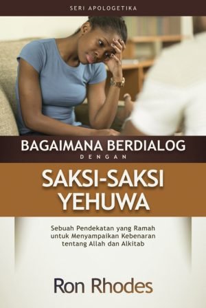 Bagaimana Berdialog dengan Saksi-saksi Yehuwa