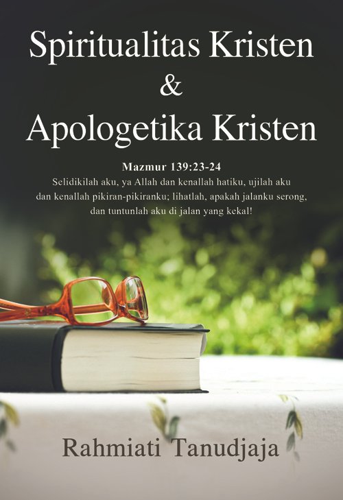 Spiritualitas Kristen dan Apologetika Kristen